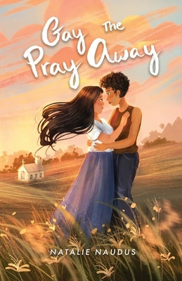 Gay the Pray Away by Naudus, Natalie