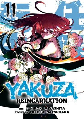 Yakuza Reincarnation Vol. 11 by Natsuhara, Takeshi