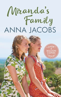 Miranda's Family: The Uplifting Story from the Multi-Million Copy Bestselling Author Anna Jacobs by Jacobs, Anna