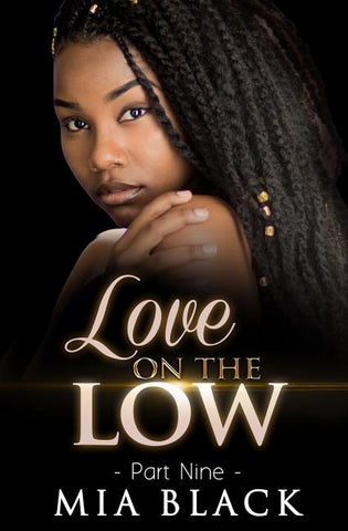 Love On The Low 9 by Black, Mia