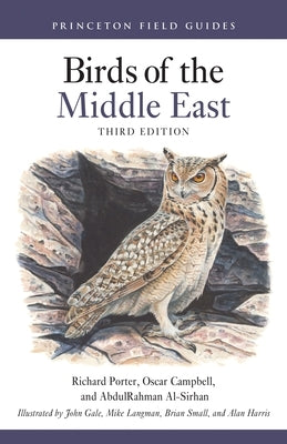 Birds of the Middle East Third Edition by Porter, Richard