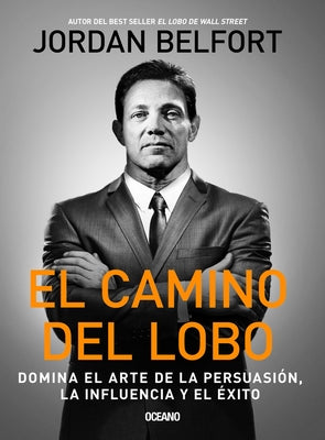 El Camino del Lobo by Belfort, Jordan