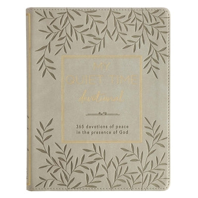 My Quiet Time Devotional - 365 Devotions for Women to Bring You Into the Peace of the Presence of God Cappuccino, Faux Leather Flexcover Gift Book W/R by 