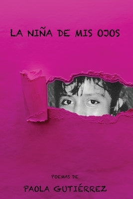 La Ni?a de Mis Ojos by Guti?rrez, Paola