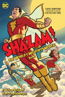 Shazam! the World's Mightiest Mortal Vol. 2 by O'Neil, Dennis