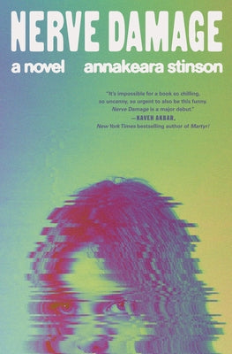 Nerve Damage by Stinson, Annakeara