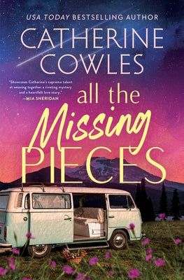 All the Missing Pieces (Deluxe Edition) by Cowles, Catherine