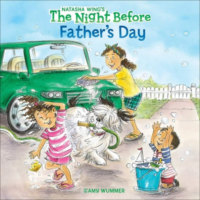 The Night Before Father's Day by Wing, Natasha