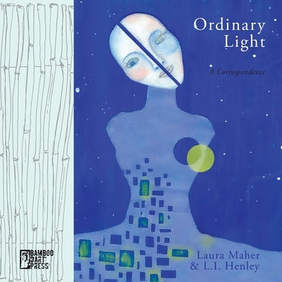 Ordinary Light by Maher, Laura