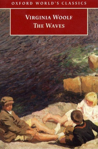 The Waves by Woolf, Virginia