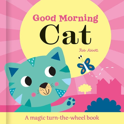 Good Morning Cat by Abbott, Rob