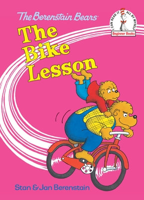 The Bike Lesson by Berenstain, Stan