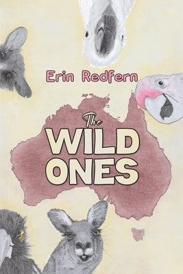 The Wild Ones by Redfern, Erin
