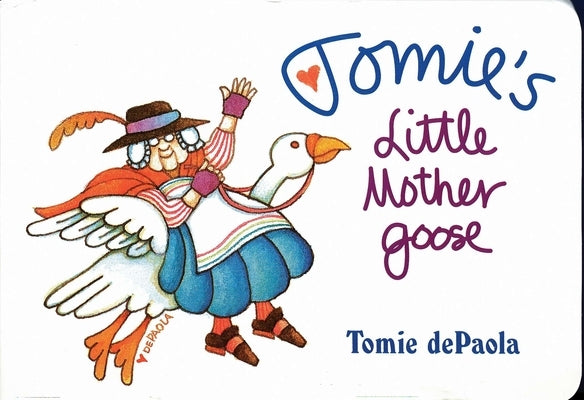 Tomie's Little Mother Goose by dePaola, Tomie