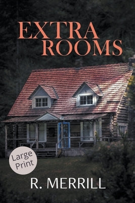 Extra Rooms by Merrill, R.