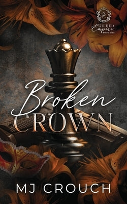 Broken Crown by Crouch, Mj