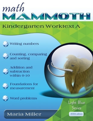Math Mammoth Kindergarten Worktext A by Miller, Maria
