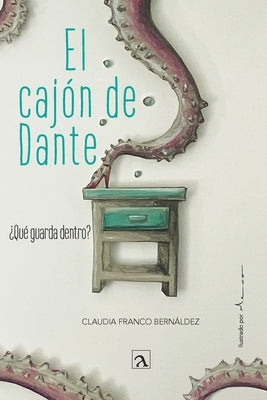 El cajon de Dante by Franco, Claudia