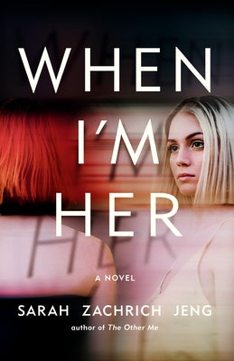 When I'm Her by Zachrich Jeng, Sarah