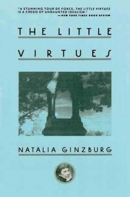 Little Virtues by Ginzburg, Natalia