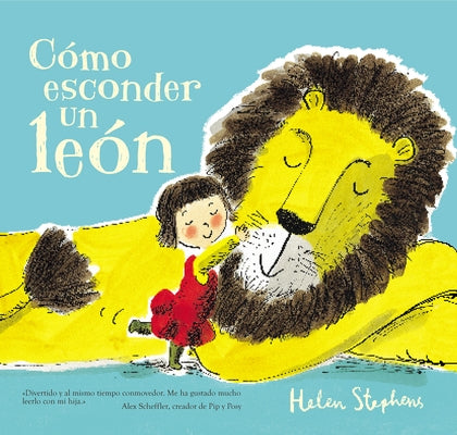 Cómo Esconder un León = How to Hide a Lion by Stephens, Helen