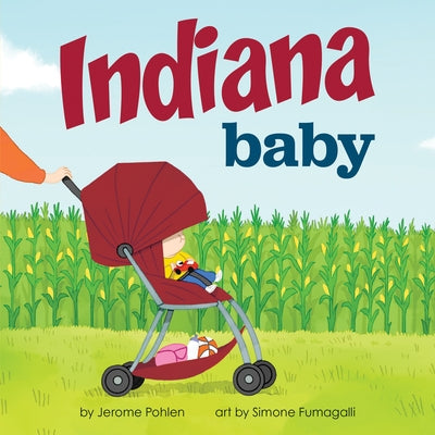Indiana Baby by Pohlen, Jerome