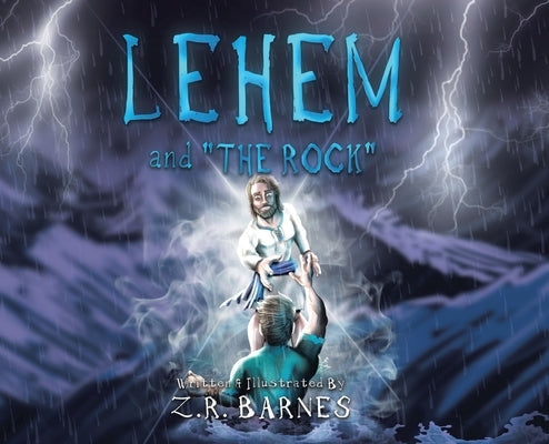 Lehem and "the Rock" by Barnes, Z. R.