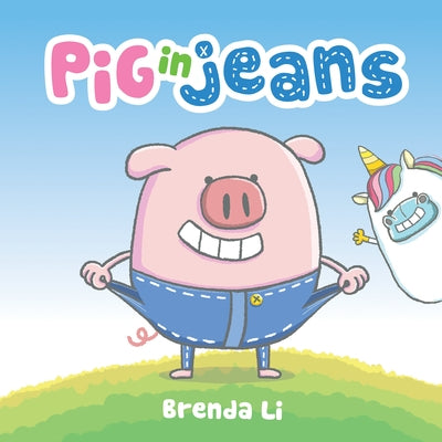 Pig in Jeans by Li, Brenda
