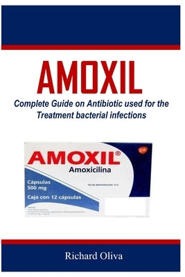 Amoxil by Oliva, Richard