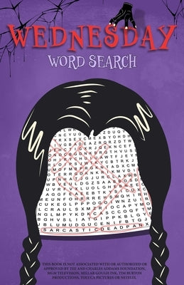 Wednesday Word Search: An Unofficial Activity Book by Ulysses Press, Editors Of