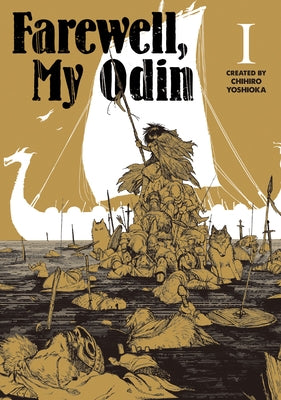 Farewell, My Odin Vol.1 by Yoshioka, Chihiro