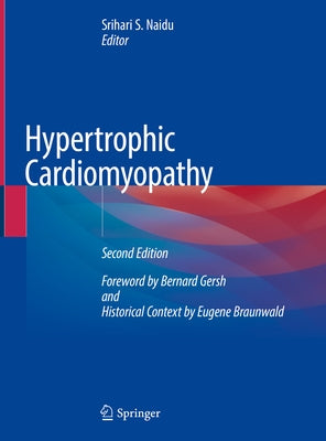Hypertrophic Cardiomyopathy by Naidu, Srihari S.