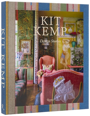 Kit Kemp: Design Stories by Kemp, Kit
