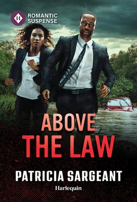 Above the Law by Sargeant, Patricia