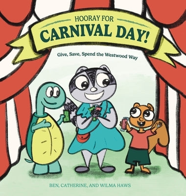 Hooray for Carnival Day! by Haws, Ben