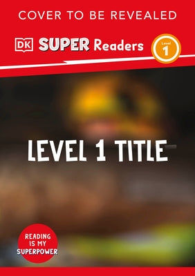 DK Super Readers Level 1 a Day in the Life of a Teacher by DK