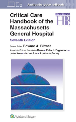 Critical Care Handbook of the Massachusetts General Hospital: Print + eBook with Multimedia by Bittner, Edward A.