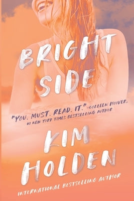 Bright Side by Holden, Kim