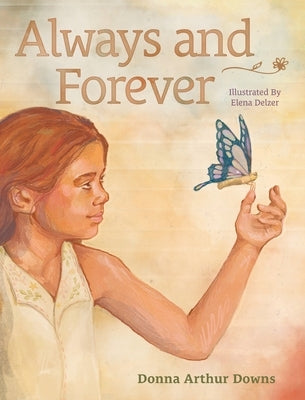 Always and Forever by Downs, Donna Arthur