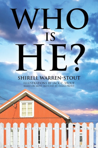 Who Is He? by Warren-Stout, Shirell