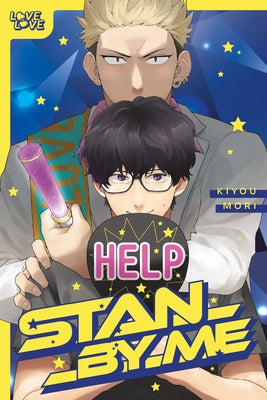 Stan by Me by Mori, Kiyou