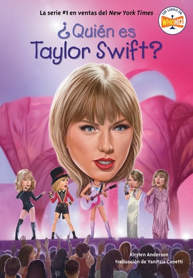 ?Qui?n Es Taylor Swift? by Anderson, Kirsten