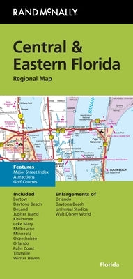 Rand McNally Folded Map: Central & Eastern Florida Regional Map by Rand McNally
