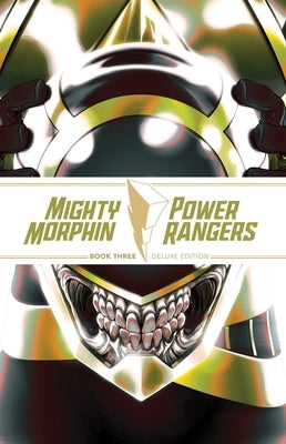 Mighty Morphin / Power Rangers Book Three Deluxe Edition by Parrott, Ryan
