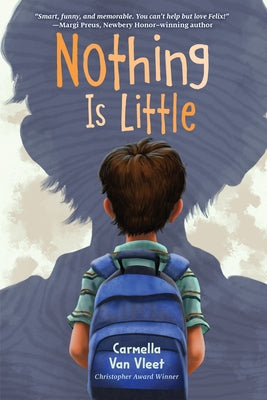 Nothing Is Little by Van Vleet, Carmella