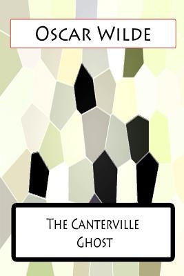 The Canterville Ghost by Wilde, Oscar