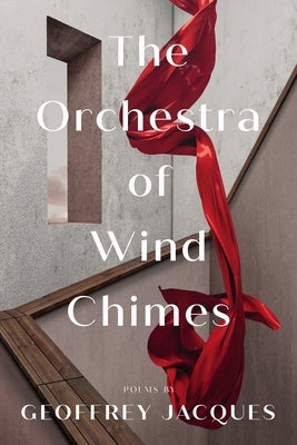 The Orchestra of Wind Chimes by Jacques, Geoffrey