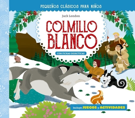 Colmillo Blanco by London, Jack