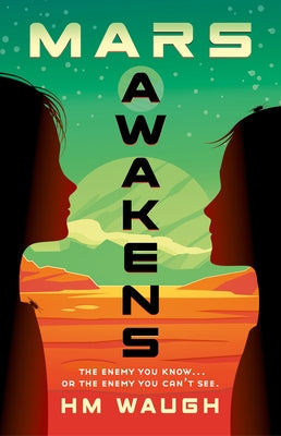 Mars Awakens: Volume 1 by Waugh, Hm