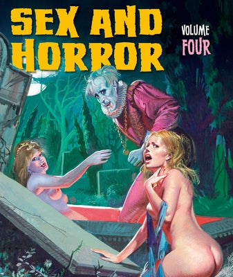 Sex and Horror: Volume Four: Volume 4 by Korero Press